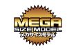MEGA SIZE MODEL